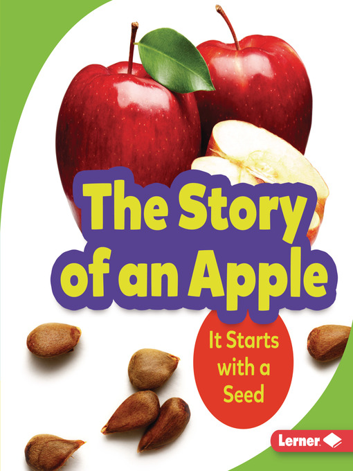 Title details for The Story of an Apple by Stacy Taus-Bolstad - Wait list
